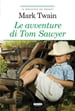 Le avventure di Tom Sawyer